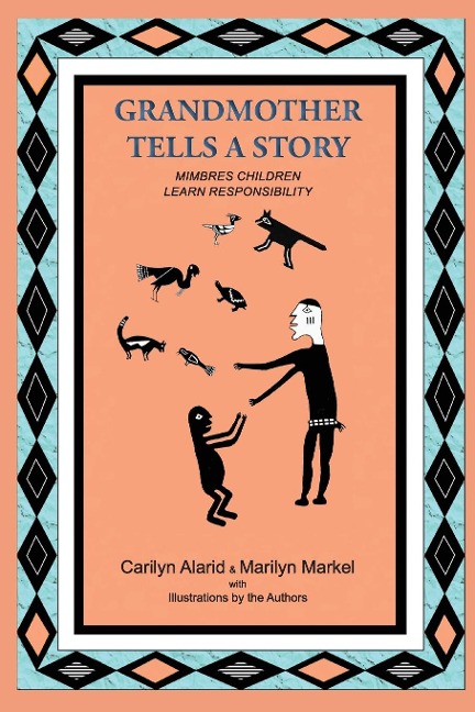 Grandmother Tells a Story: Mimbres Children Learn Responsibility
