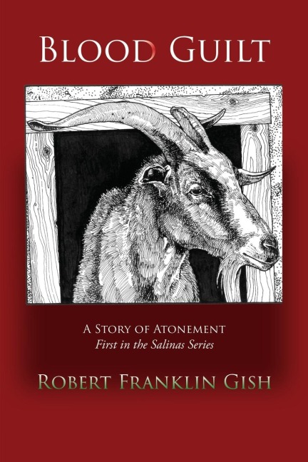 Blood Guilt: A Story of Atonement