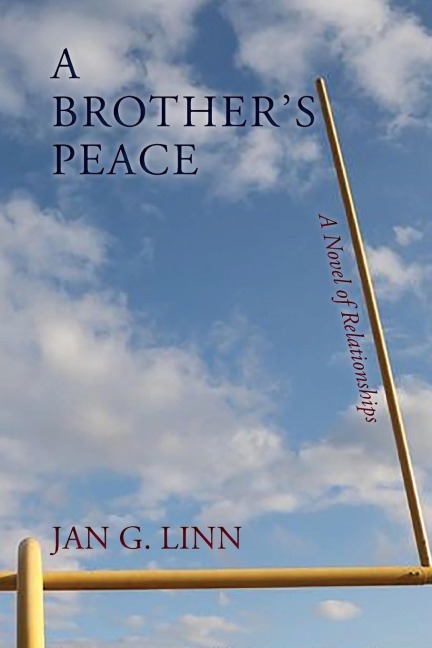 A Brothers Peace: A Novel of Relationships