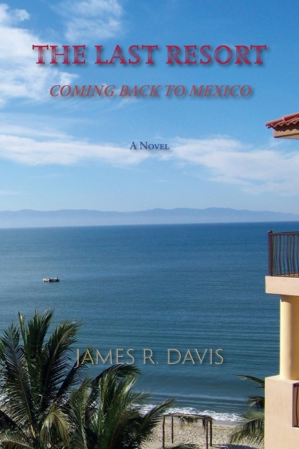 The Last Resort: A Novel