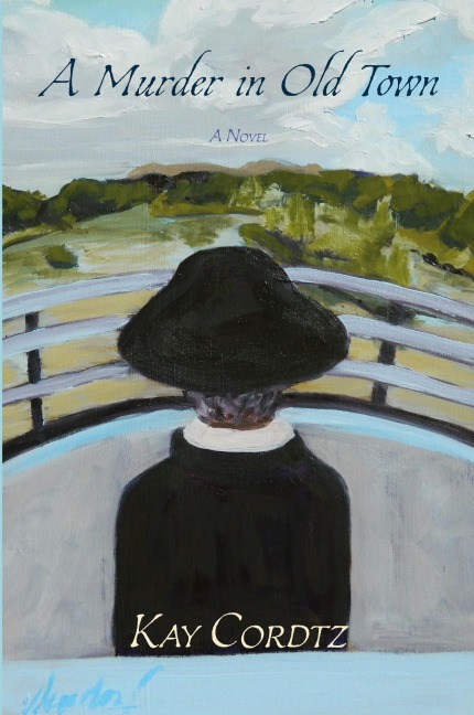 A Murder in Old Town: A Novel