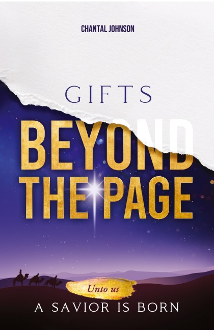 Gifts Beyond the Page: Unto Us a Savior is Born