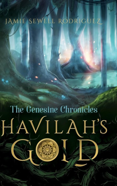 Havilahs Gold: The Genesine Chronicles