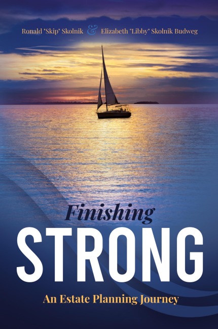 Finishing Strong: An Estate Planning Journey
