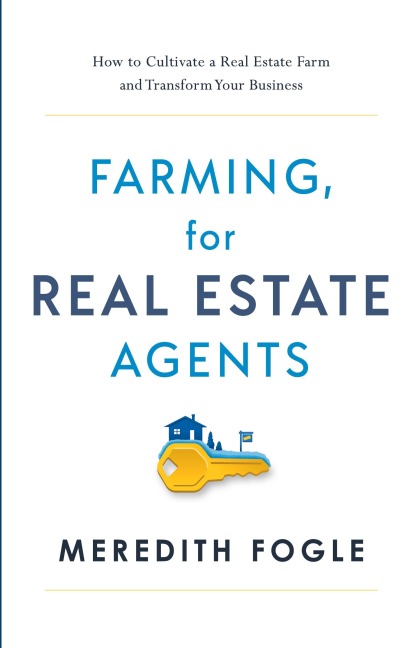 Farming, for Real Estate Agents