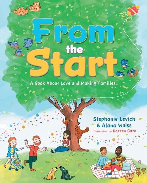 From the Start: A Book About Love and Making Families