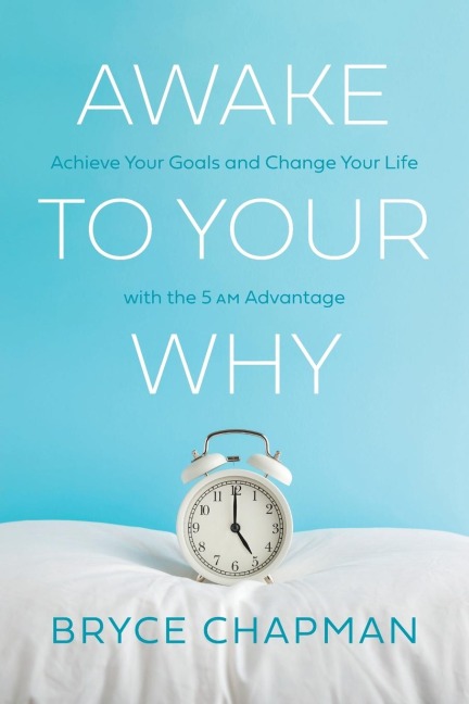 Awake to Your Why