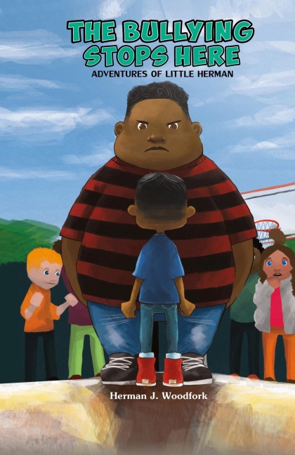 The Bullying Stops Here - Adventures of Little Herman