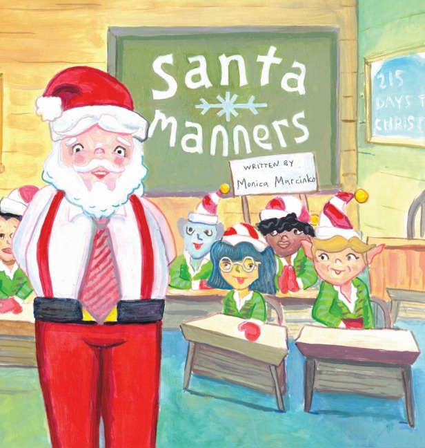 Santa Manners - How to stay on Santas good list every day of the year!