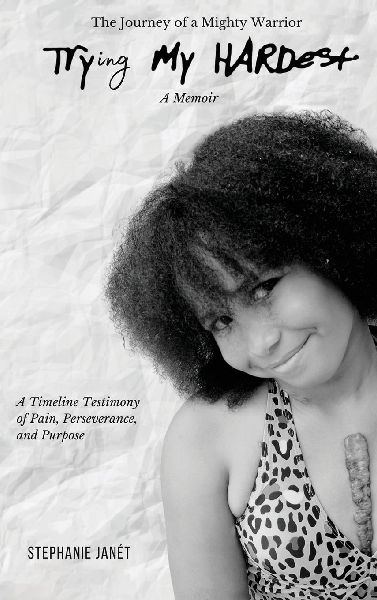 Try(ing) My Hardest A TimeLine Testimony of Pain, Perseverance And Purpose