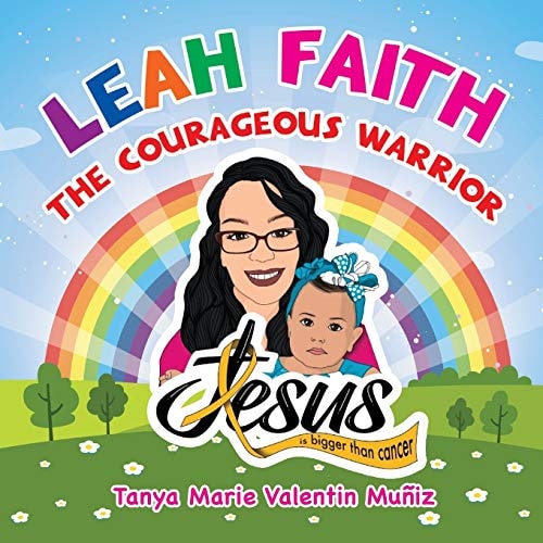 Leah Faith The Courageous Warrior