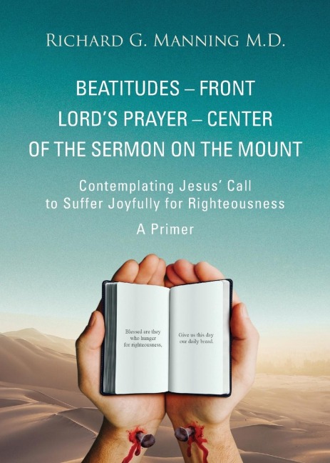 Beatitudes - Front Lords Prayer - Center of the Sermon on the Mount