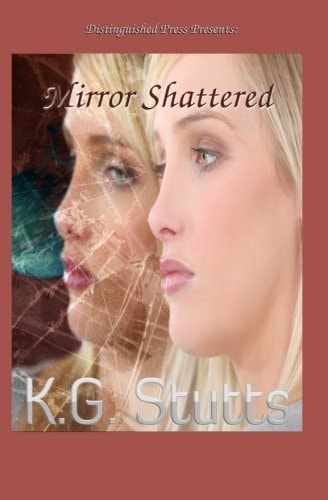 Mirror Shattered