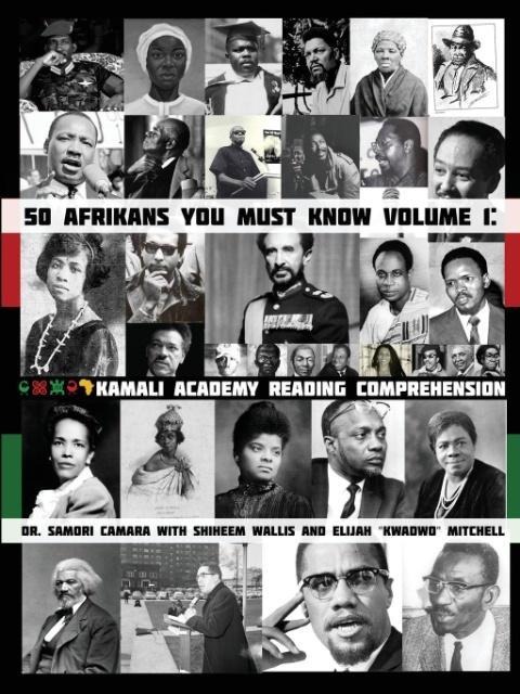 50 Afrikans You Must Know: Kamali Academy Reading Comprehension
