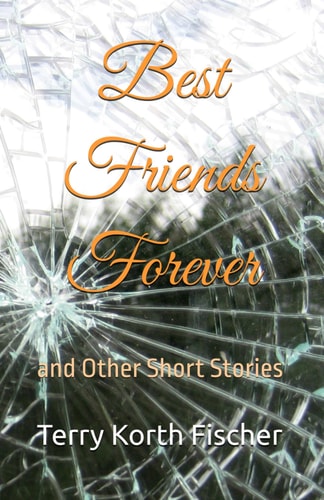 Best Friends Forever And Other Short Stories