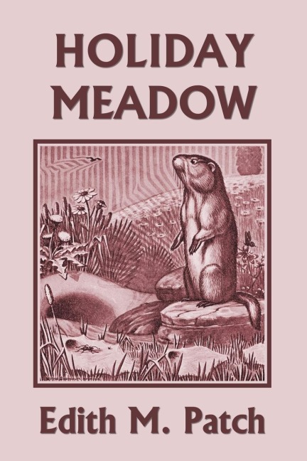 Holiday Meadow (Yesterdays Classics)