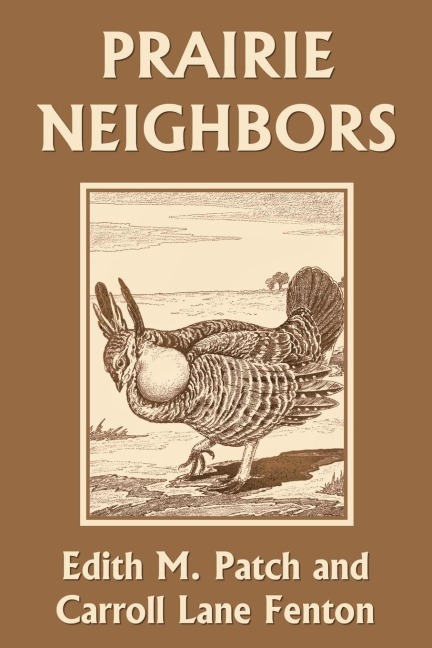 Prairie Neighbors (Yesterdays Classics)