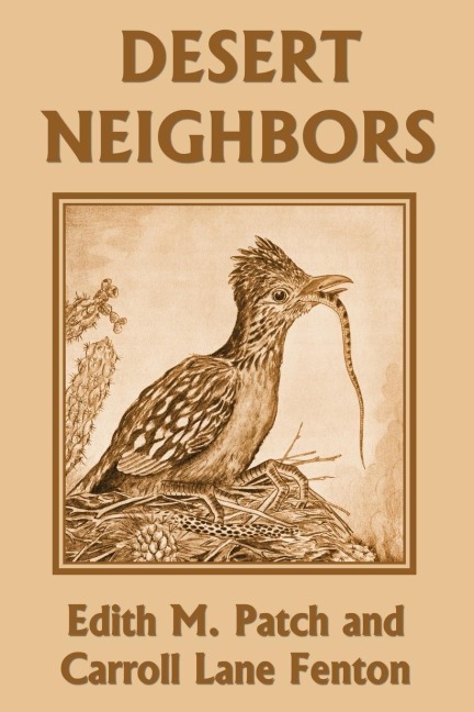 Desert Neighbors (Yesterdays Classics)