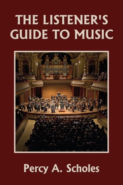 The Listeners Guide to Music (Yesterdays Classics)