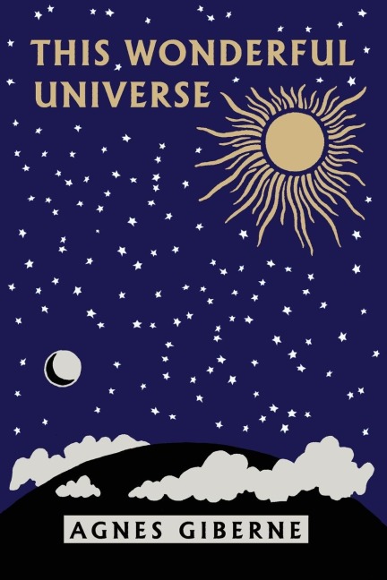 This Wonderful Universe (Yesterdays Classics)