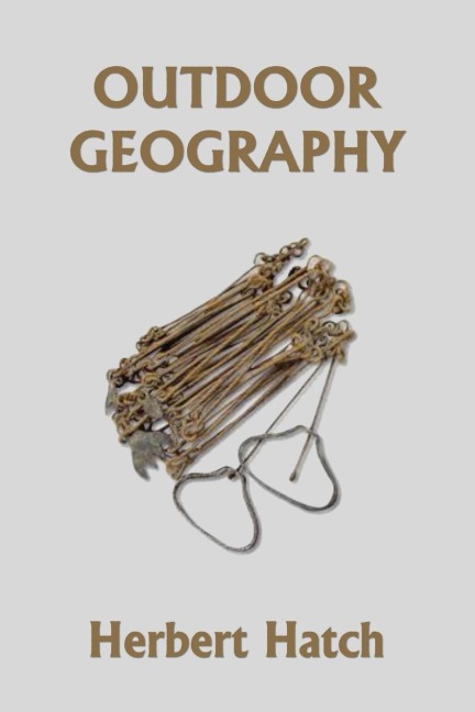 Outdoor Geography (Yesterdays Classics)