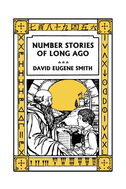 Number Stories of Long Ago (Color Edition) (Yesterdays Classics)