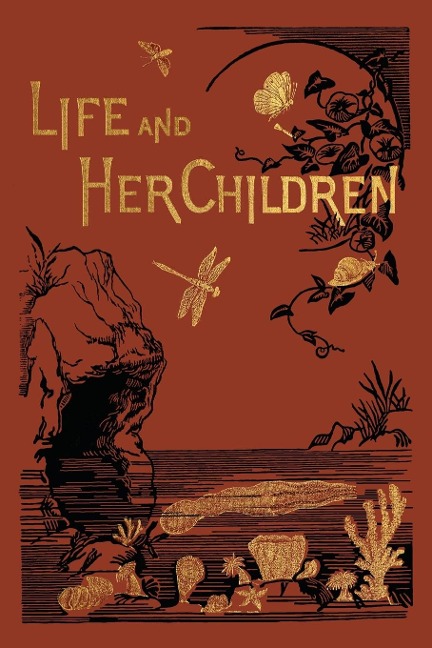 Life and Her Children (Yesterdays Classics)