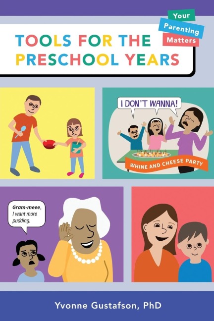 Tools for the Preschool Years: Support for Time-Crunched, Mobile, Multitasking Parents of 3-6 Year Olds