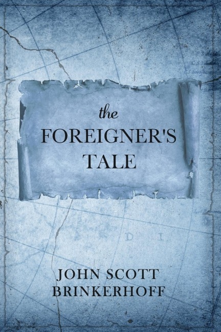The Foreigners Tale