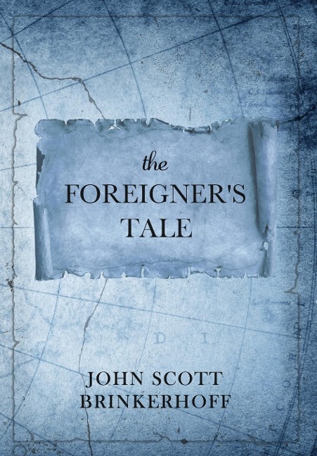 The Foreigners Tale