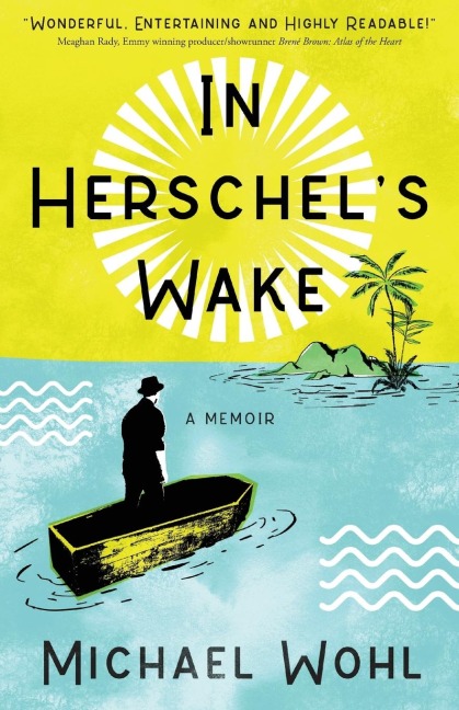 In Herschels Wake