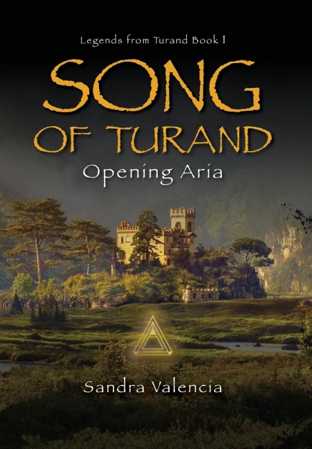 Song of Turand: Opening Aria