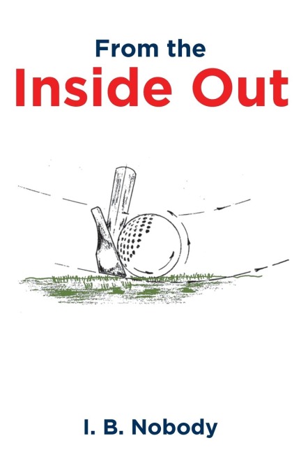 From the Inside Out