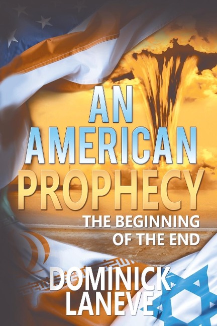An American Prophecy: The Beginning of the End