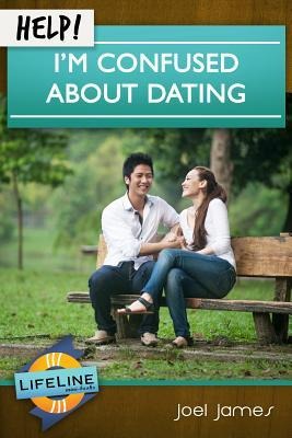 Help! Im Confused about Dating