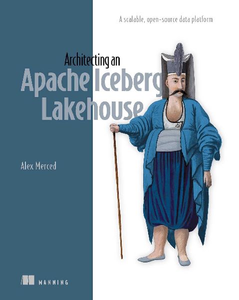 Architecting an Apache Iceberg Lakehouse