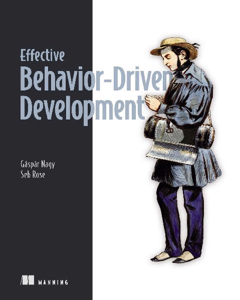 Effective Behavior-Driven Development