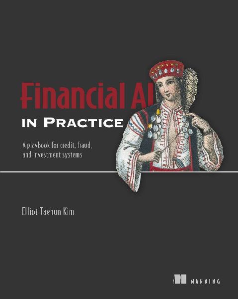 Financial AI in Practice: A Playbook for Credit, Fraud, and Investment Systems