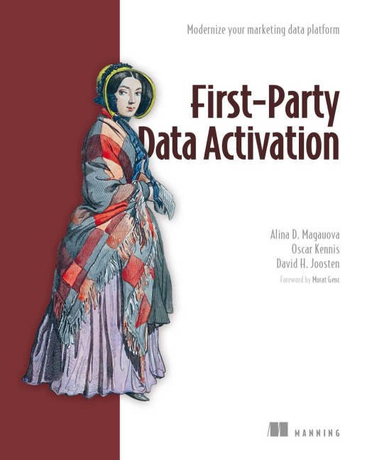 First-Party Data Activation: Modernize Your Marketing Data Platform