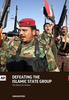 Defeating the Islamic State Group: The Battle for Kobani
