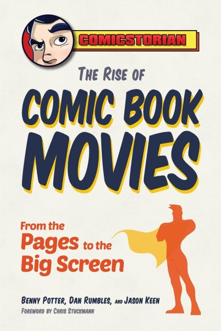 The Rise of Comic Book Movies: From the Pages to the Big Screen