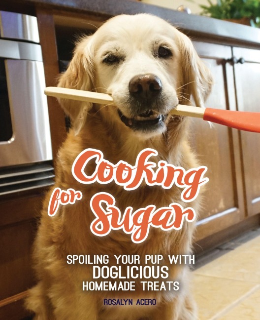 Cooking for Sugar: Spoiling Your Pup with Doglicious Homemade Treats