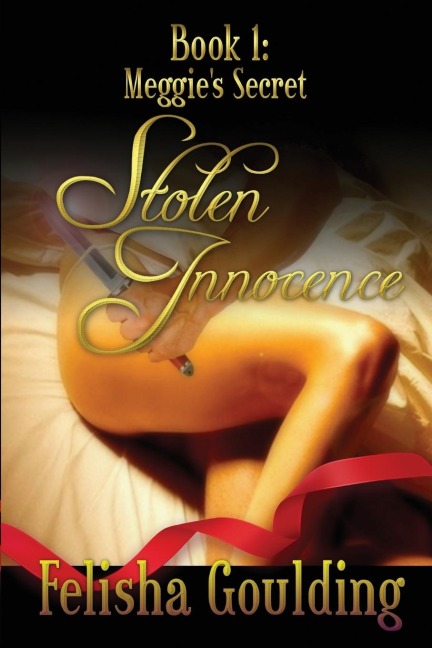 Meggies Secret (Stolen Innocence Book 1)