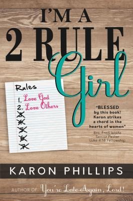 Im a 2 Rule Girl