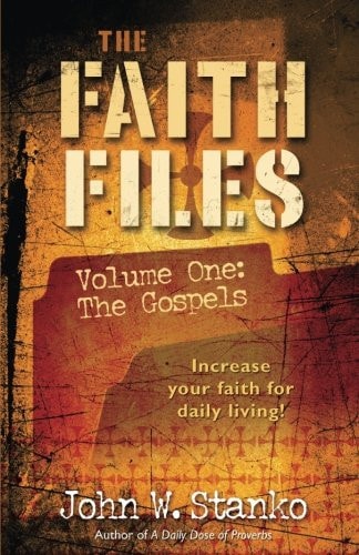 The Faith Files Volume 1 The Gospels
