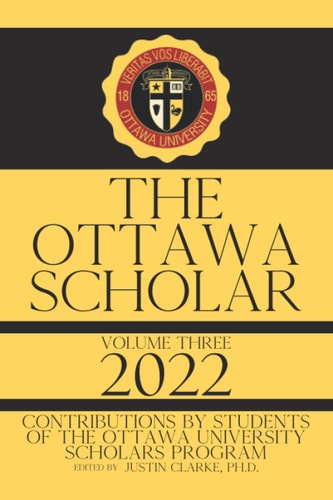 The Ottawa Scholar Volume Three - 2022