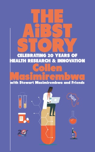 The AiBST Story Celebrating 20 Years of Health Research & Innovation