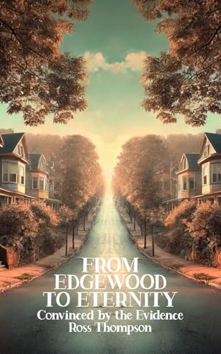 From Edgewood to Eternity