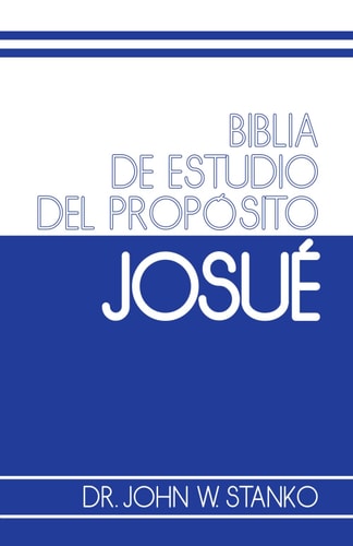 Biblia de Estudio del Propósito Josué