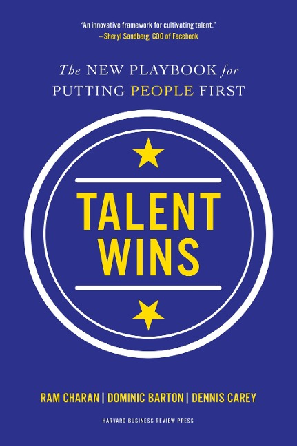 Talent Wins: The New Playbook for Putting People First